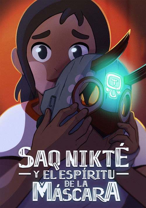 Saq Nikté and the Spirit of the Mask (2025) poster