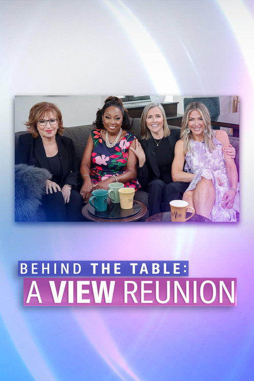 Behind The Table: A View Reunion (2022) poster