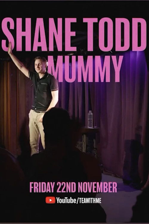 Shane Todd: Mummy poster
