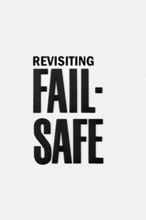 Revisiting 'Fail-Safe' (2000) poster