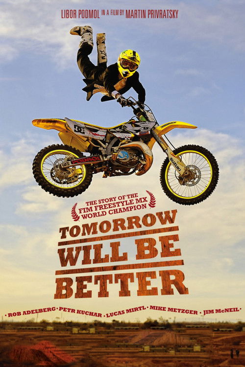 Tomorrow Will Be Better (2012) poster