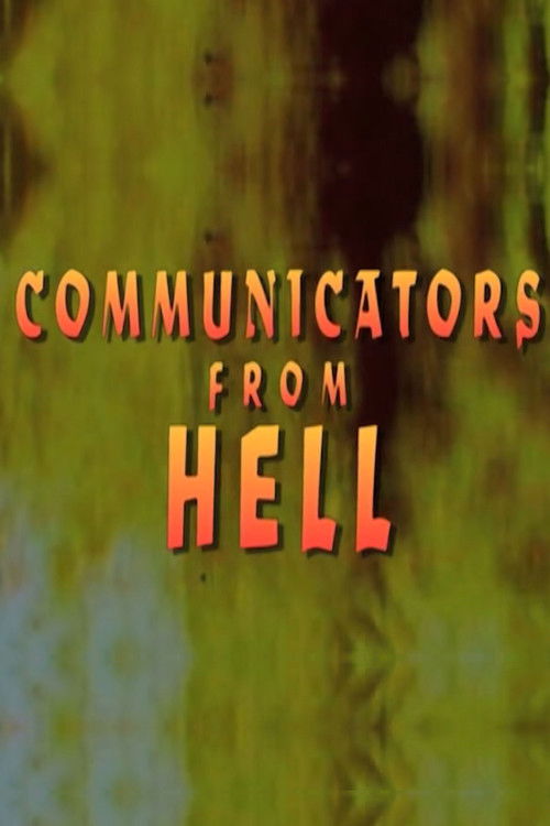 Communicators From Hell (1989) poster