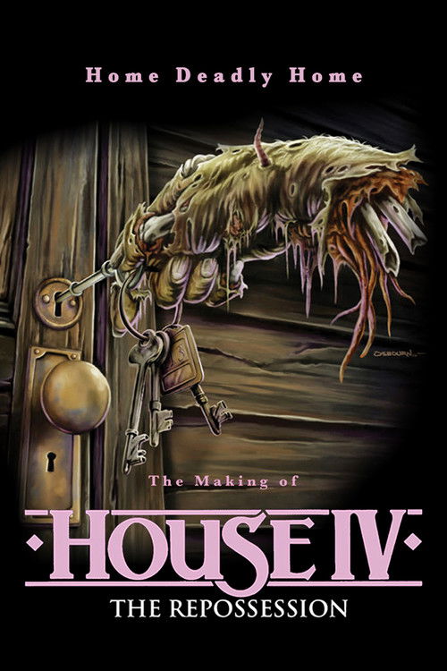 Home Deadly Home: The Making of "House IV" (2017) poster