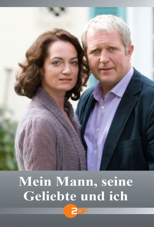 Mein Mann, seine Geliebte und ich (2009) poster