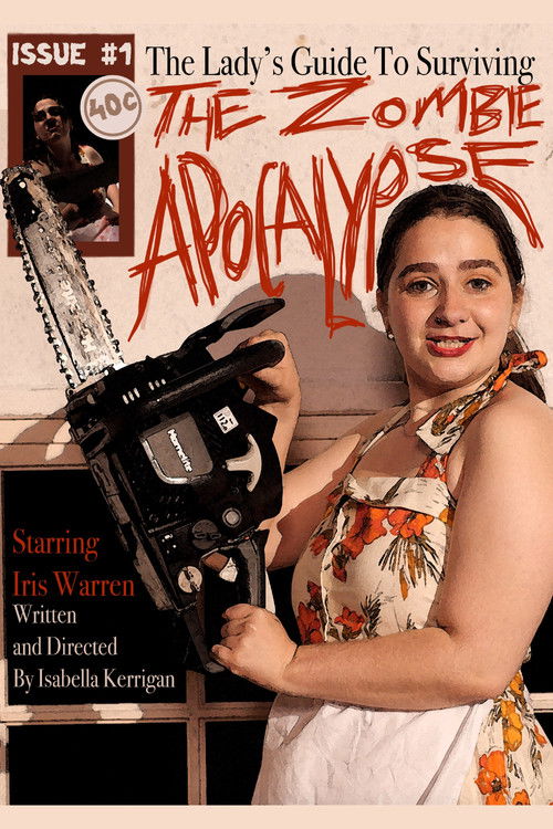 The Lady's Guide To Surviving The Zombie Apocalypse (2022) poster