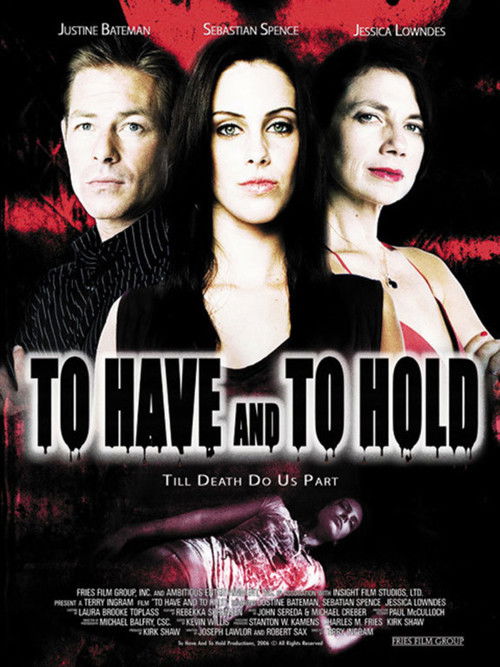 To Have and to Hold (2006) poster