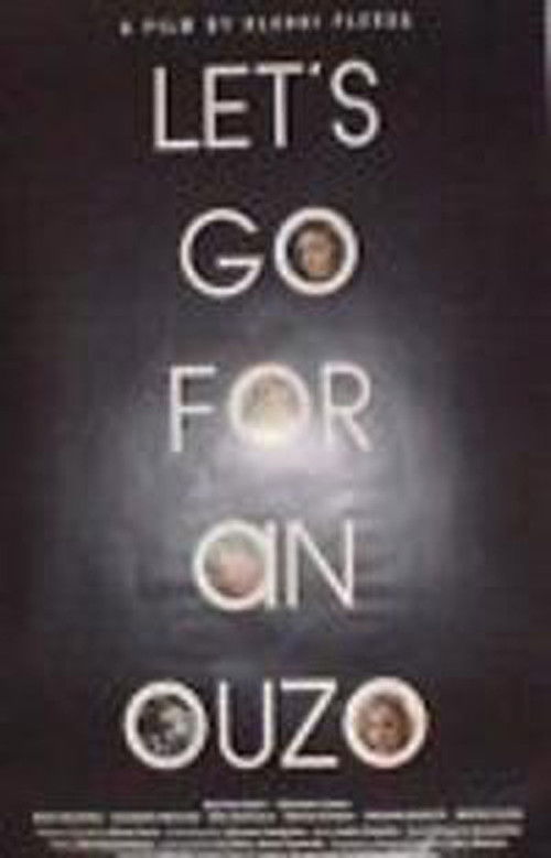 Let's Go for an Ouzo (2002) poster