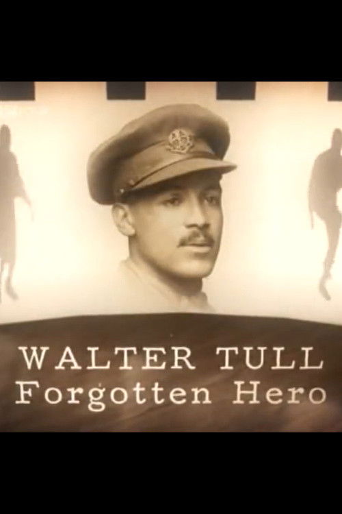 Walter Tull: Forgotten Hero (2008) poster