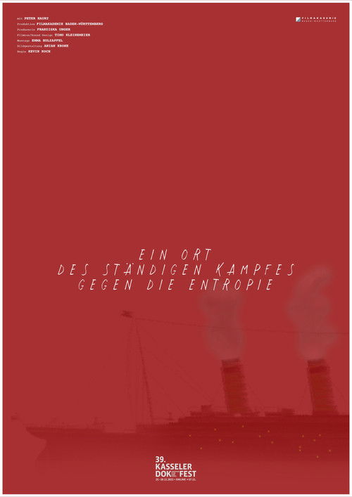 Ein Ort des ständigen Kampfes gegen die Entropie (2022) poster