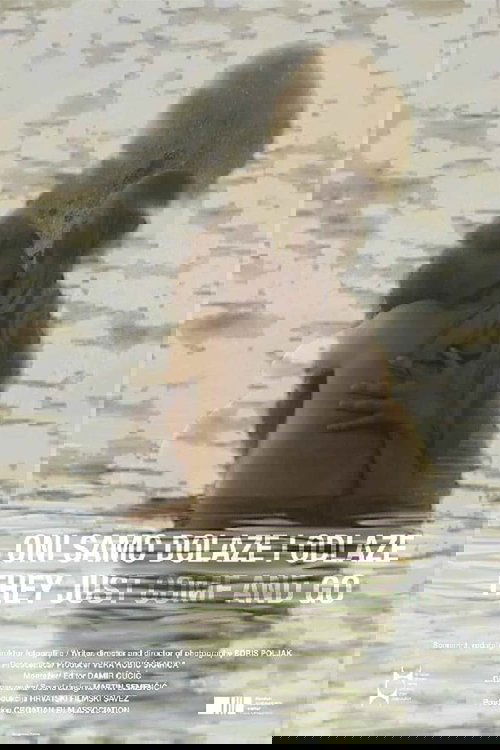 They Just Come and Go (2017) poster