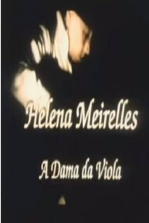 Helena Meirelles - A Dama da Viola (2004) poster