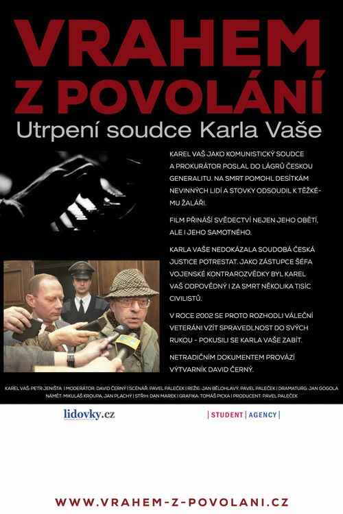 Vrahem z povolání – Utrpení soudce Karla Vaše (2013) poster