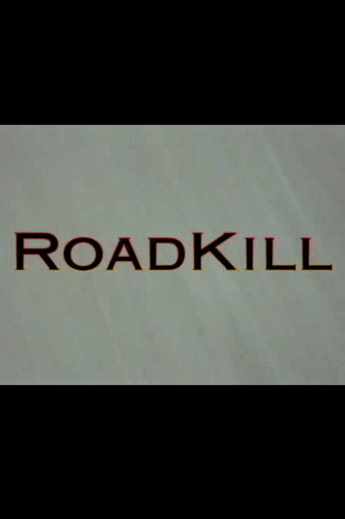 RoadKill (1999) poster