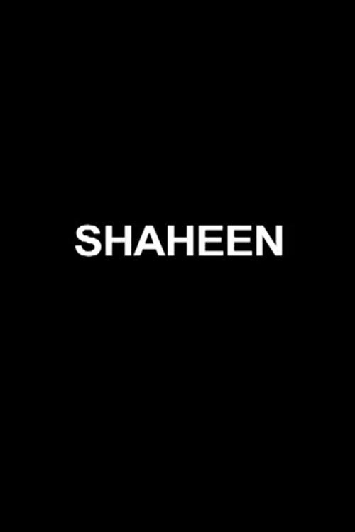 Shaheen (2010) poster