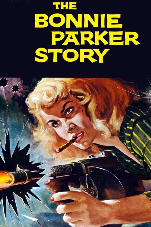 The Bonnie Parker Story (1958) poster