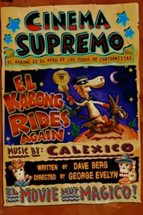 El Kabong Rides Again (2004) poster