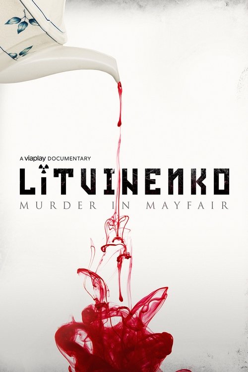 Litvinenko: Murder in Mayfair (2021) poster