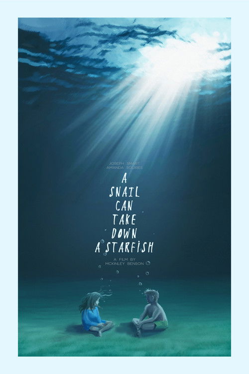 A Snail Can Take Down a Starfish (2019) poster