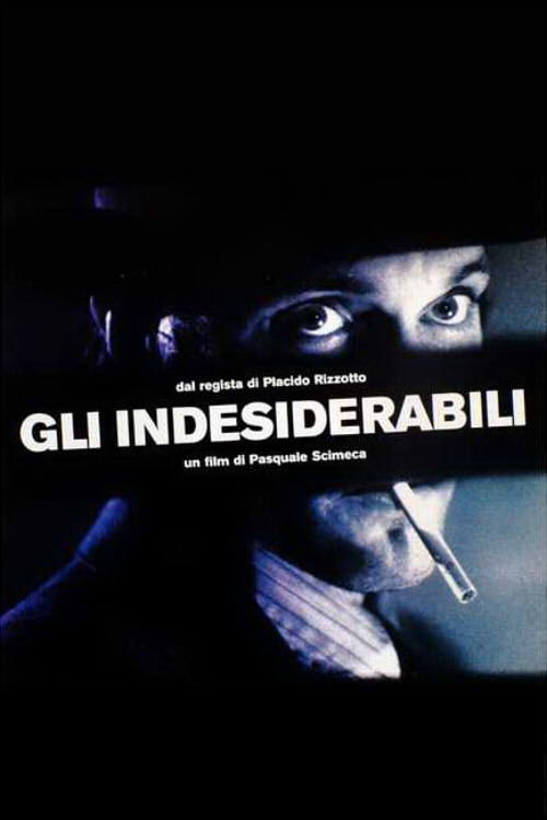 Gli indesiderabili (2003) poster