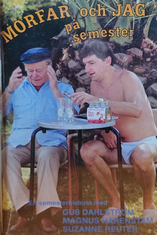 Morfar och jag på semester (1982) poster