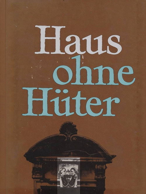 Haus ohne Hüter (1975) poster