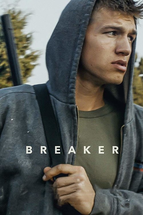 Breaker (2019) poster