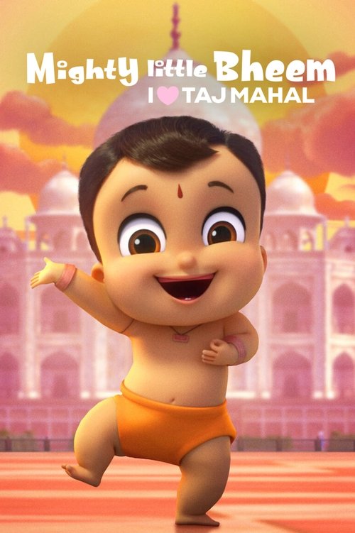 Mighty Little Bheem: I Love Taj Mahal (2022) poster