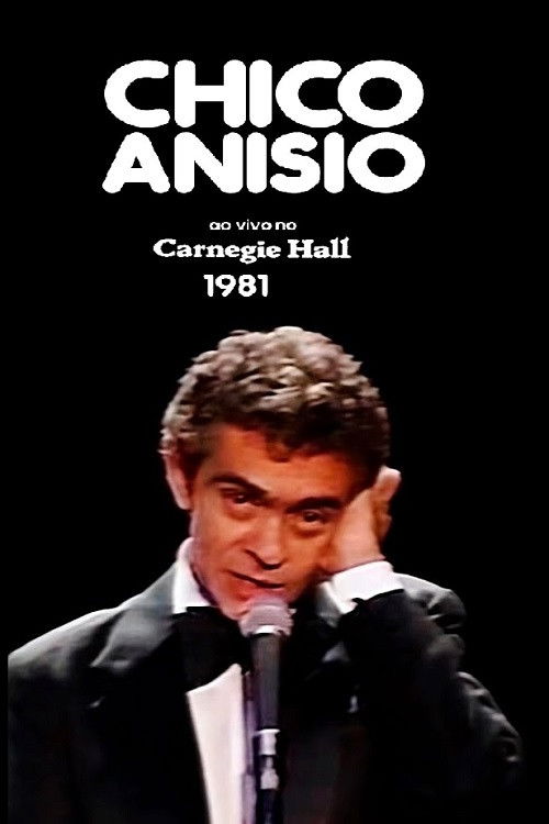 Chico Anísio Ao Vivo no Carnegie Hall (1981) poster