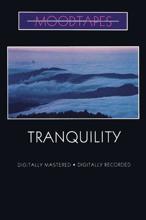 Moodtapes - Tranquility (1986) poster