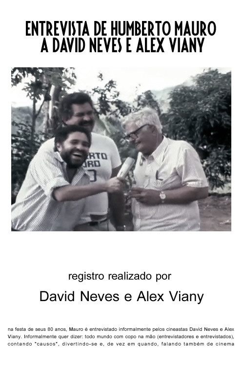 Entrevista de Humberto Mauro a David Neves e Alex Viany (1977) poster
