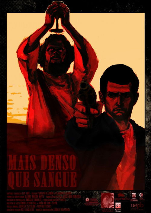 Mais Denso que Sangue (2011) poster