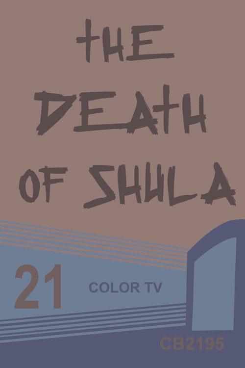 Death of Shula (2007) poster