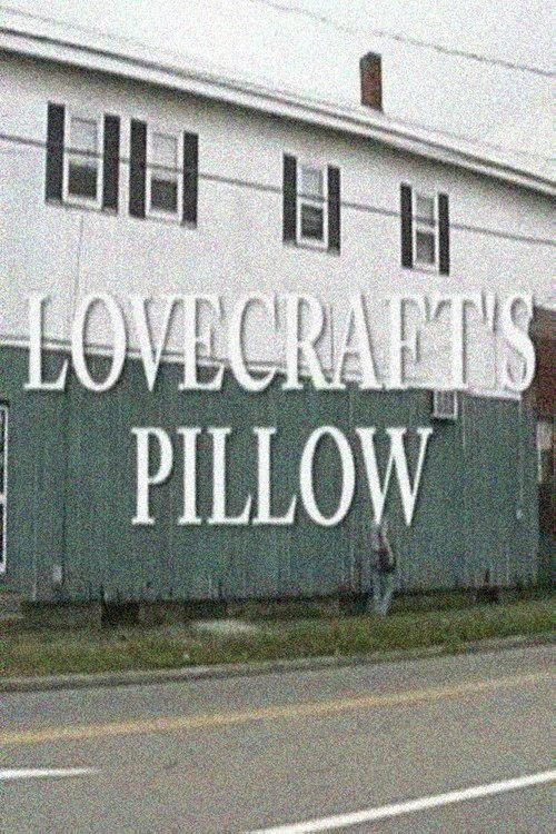 Lovecraft's Pillow (2006) poster