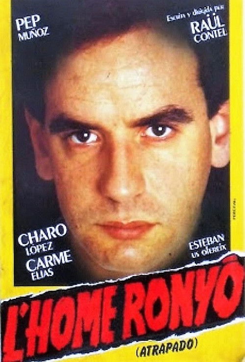 L’home ronyó (1983) poster