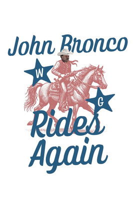 John Bronco Rides Again (2021) poster