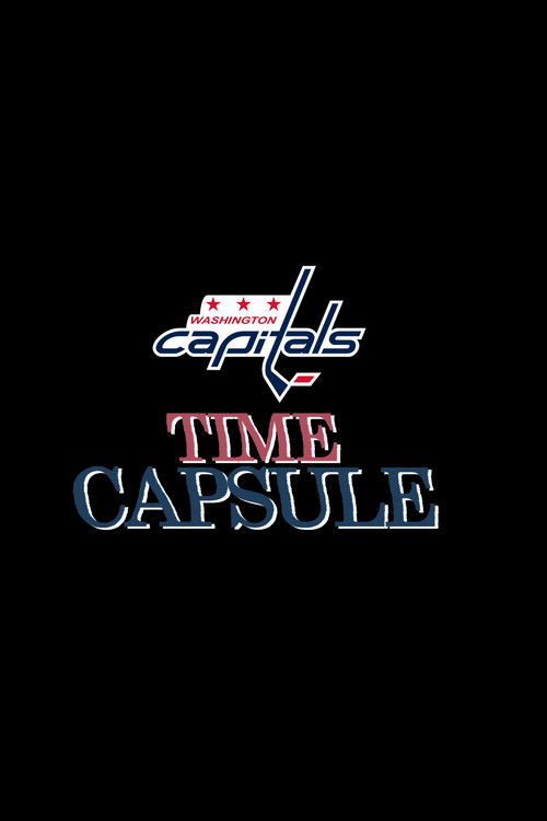 Washington Capitals Time Capsule (2016) poster