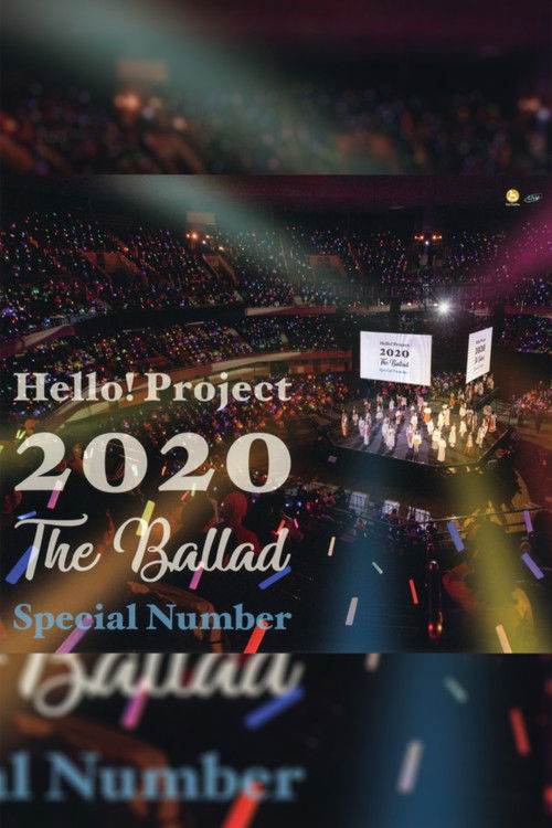 Hello! Project 2020 ~The Ballad~ Special Number (2020) poster