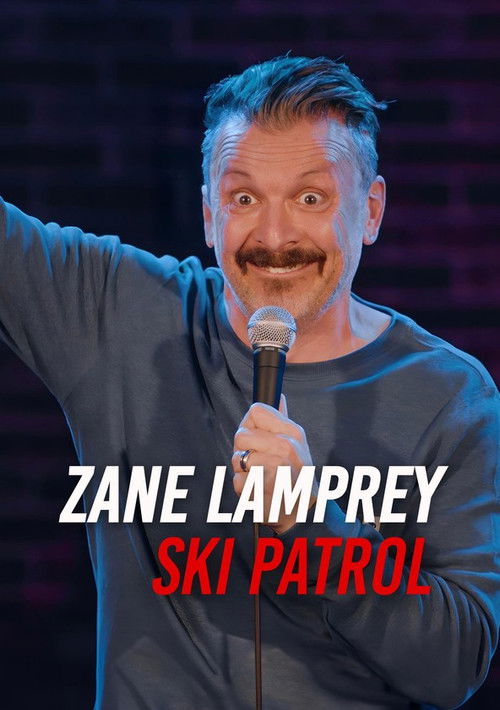 Zane Lamprey: Ski Patrol (2024) poster