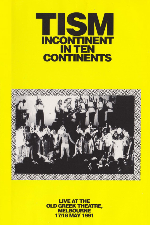 TISM: Incontinent in Ten Continents (1992) poster