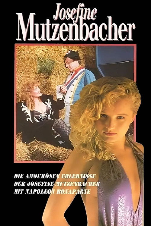 Die amourösen Erlebnisse der Josefine Mutzenbacher mit Napoleon Bonaparte (1990) poster