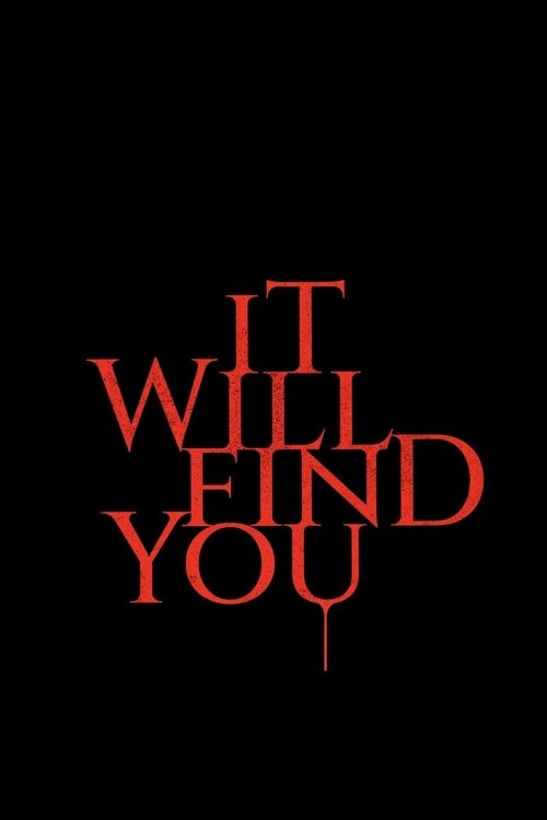 It Will Find You (2026) poster