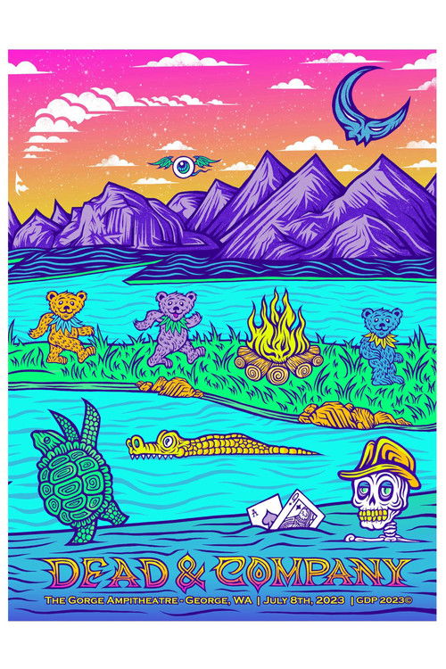Dead & Company: 2023-07-08 The Gorge Amphitheatre, George, WA, USA (2023) poster