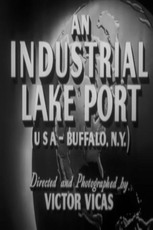 An Industrial Lake Port (USA Buffalo, N.Y.) (1949) poster