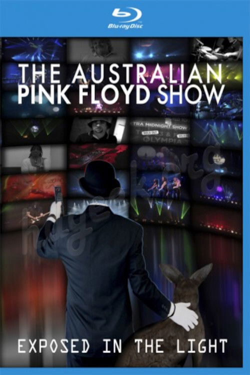 The Australian Pink Floyd Show - Exposed In The Light (2012) poster