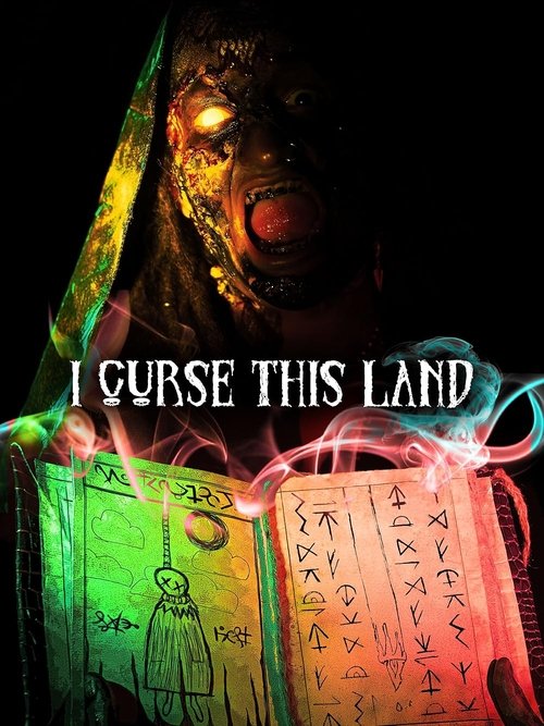 I Curse This Land (2024) poster