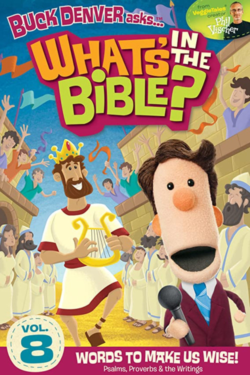 What's in the Bible? Volume 8: Words to Make Us Wise (2012) poster
