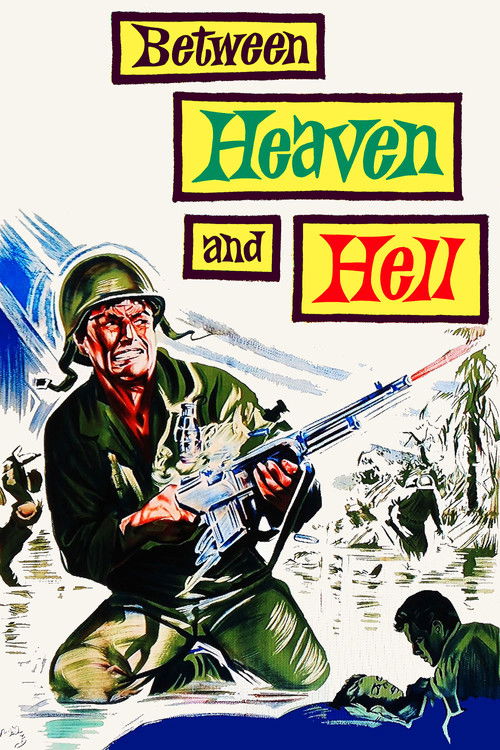 Between Heaven and Hell (1956) poster