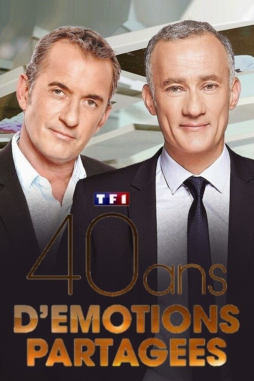 TF1 40 ans d'émotions partagées (2015) poster