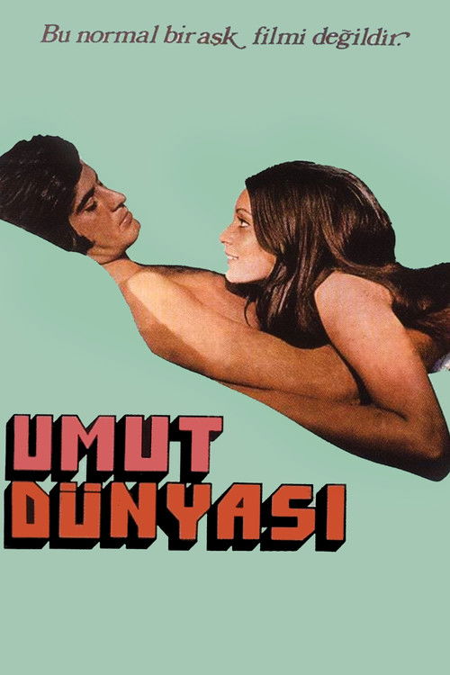 Umut Dünyası (1973) poster