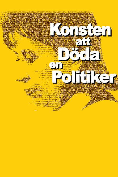 Konsten att döda en politiker (2015) poster
